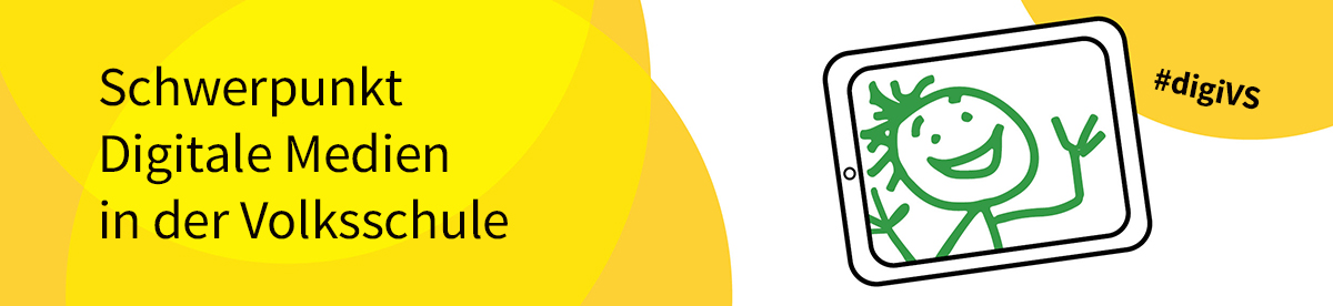 Schwerpunkt: Digitale Medien in der Volksschule