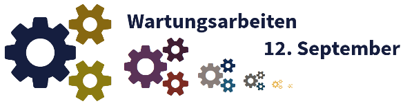 Wartungsarbeiten am 12. September
