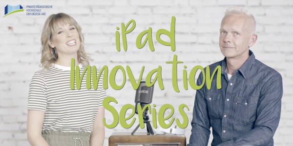Grafik: (c) iPad Innovation Series, PH Linz