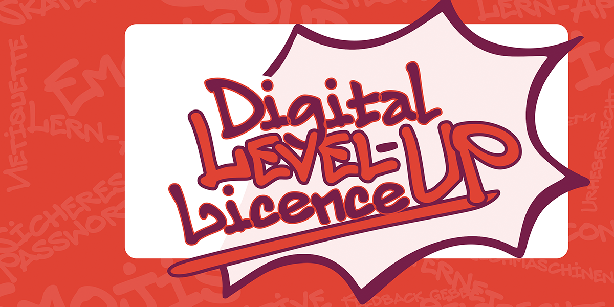 © Digital LEVEL-UP Licence 2021