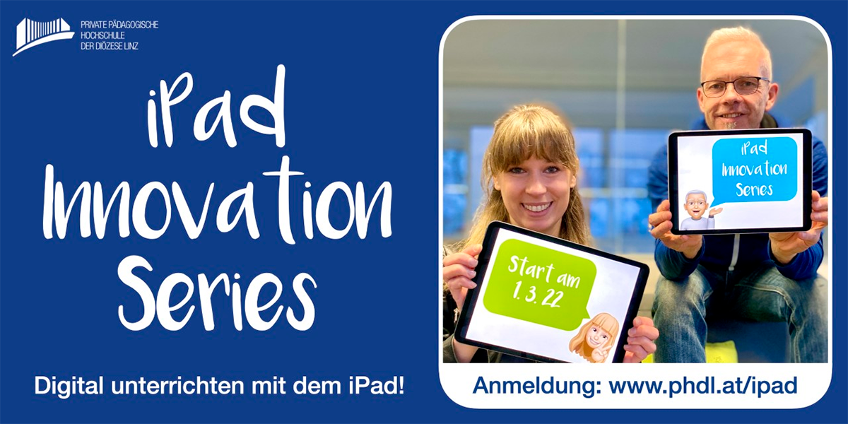 Grafik: (c) iPad Innovation Series, PH Linz 